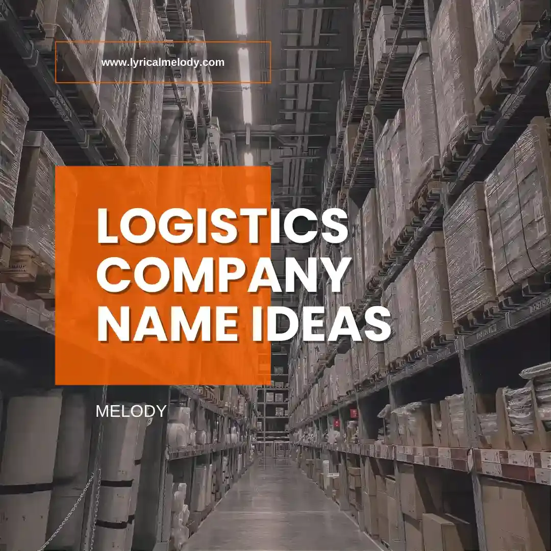 200 Logistics Company Name Ideas